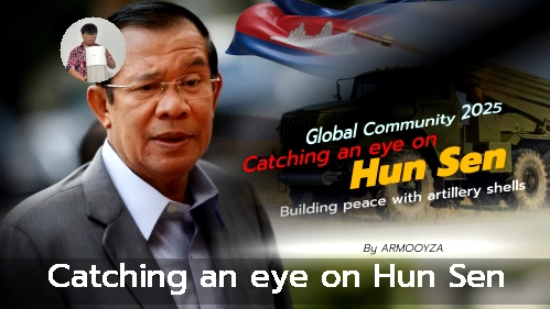 Catching an eye on Hun Sen